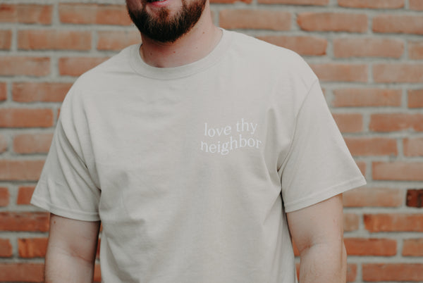 Love Thy Neighbor Premium T-Shirt - Sand - Christian Apparel and Accessories - Ascend Wood Products